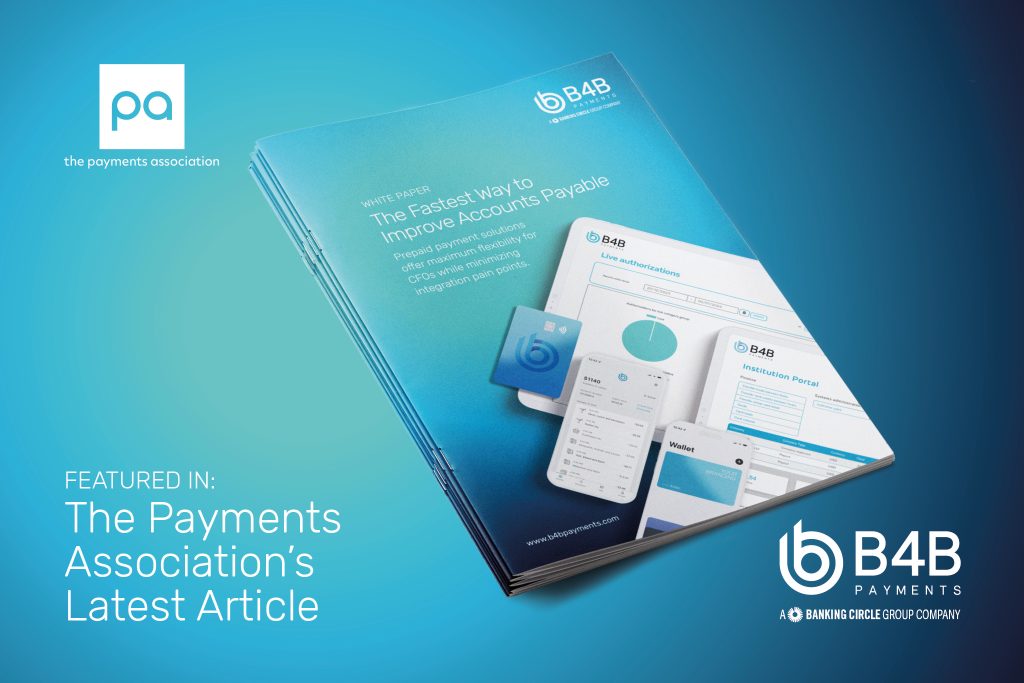 Optimising Accounts Payable: B4B Payments Featured in The Payments Association’s Latest Article